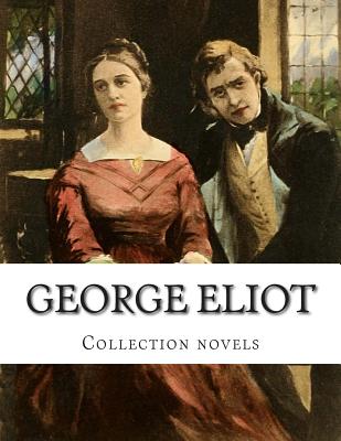 George Eliot, Collection novels