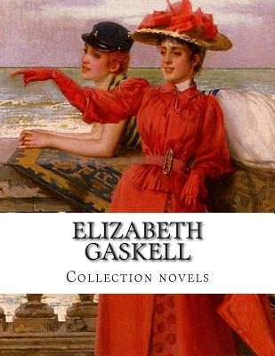 Elizabeth Gaskell, Collection novels