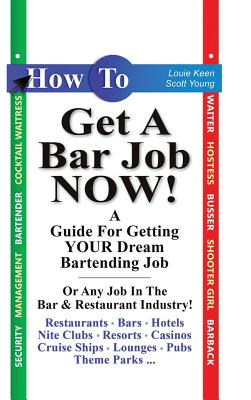 How to Get a Bar Job Now!