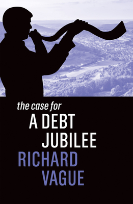 The Case for a Debt Jubilee
