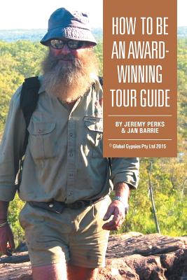 How to Be an Award-Winning Tour Guide