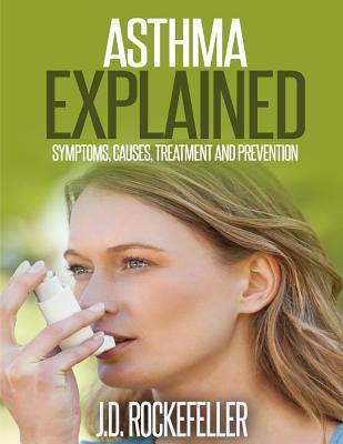 Asthma Explained
