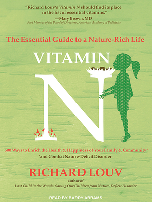 Vitamin N: The Essential Guide to a Nature-Rich Life