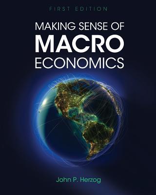 Making Sense of Macroeconomics