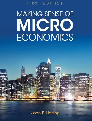 Making Sense of Microeconomics