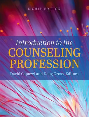 Introduction to the Counseling Profession