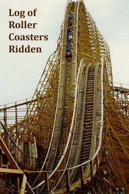 Log of Roller Coasters Ridden
