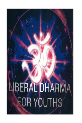 Liberal Dharma For Youths