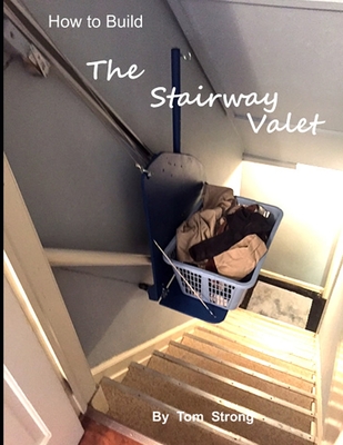 How to Build the Stairway Valet
