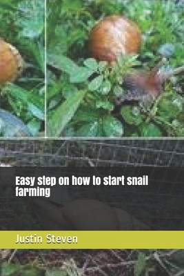 Easy step on how to start snail farming