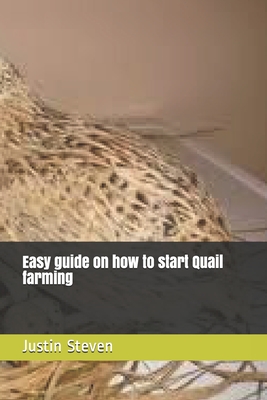 Easy guide on how to start Quail farming
