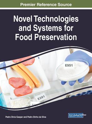 Novel Technologies and Systems for Food Preservation