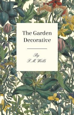 The Garden Decorative