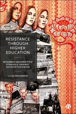 Resistance Through Higher Education: Myanmar Universities' Struggle Against Authoritarianism