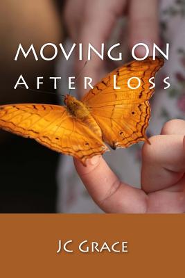 Moving On After Loss