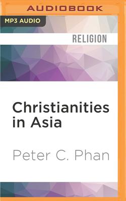 Christianities in Asia