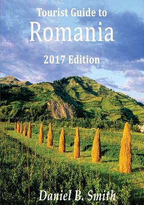 Romania: 2017 tourist's guide
