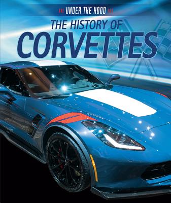The History of Corvettes