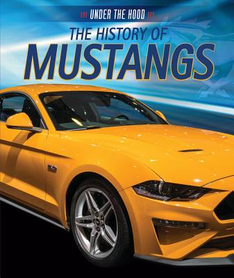 The History of Mustangs