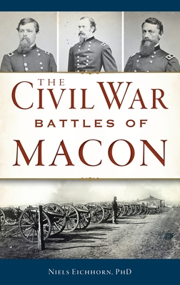 Civil War Battles of Macon