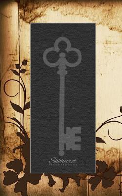Shhhecret Password Book: Old Paper Design, 120 Pages, 5 x 8, (Internet Address Logbook / Diary / Notebook)