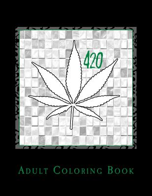 420 Adult Coloring Book