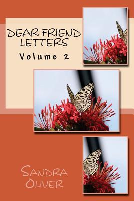 Dear Friend Letters: Volume 2
