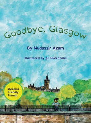 Goodbye, Glasgow