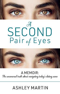 A Second Pair of Eyes: Volume 1