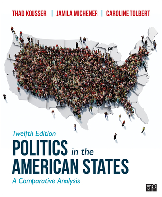 Politics in the American States: A Comparative Analysis