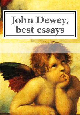 John Dewey, best essays