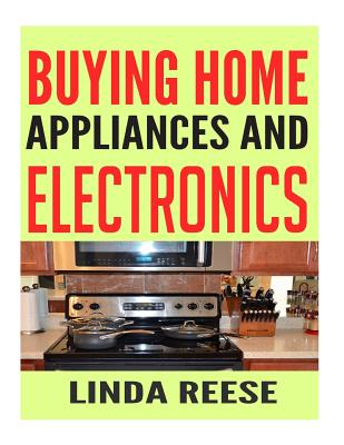 Buying Home Appliances And Electronics: Major Purchases in a Rotten Economy