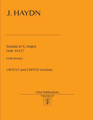 Haydn. Sonata in G major, Hob. XVI: 27: Urtext and Edited verseions