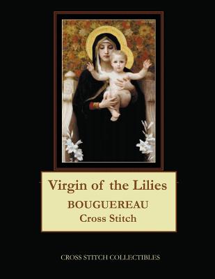 Virgin of the Lilies: Bouguereau cross stitch pattern