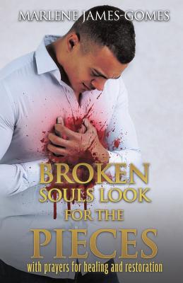 Broken Souls Look for the Pieces