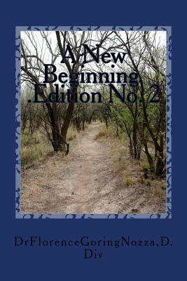. A New Beginning Edition No. 2: God's Redemption Plan For an