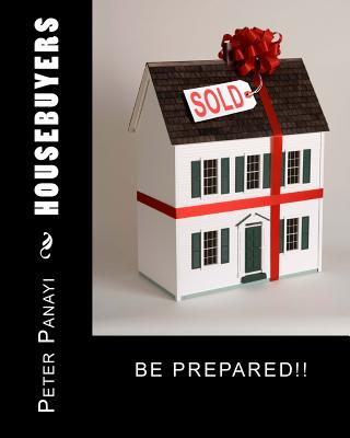 Housebuyers: Be Prepared!