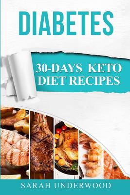 Diabetes: 30-Day Keto Diet Recipes & Meal Plans