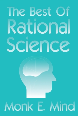 The Best of Rational Science