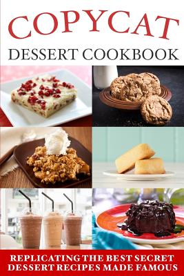 Copycat Dessert Cookbook