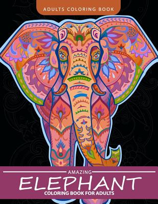 Elephant Coloring Book for Adults: Henna and Paisley Style Elephant