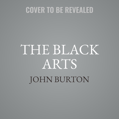 The Black Arts: How Opposition Research Weaponized the Truth and Changed Politics Forever