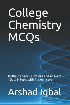 College Chemistry MCQs: Multiple Choice Questions and Answers (Quiz & Tests with Answer Keys)