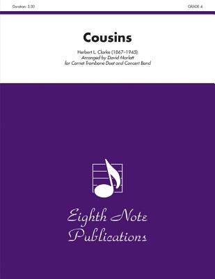 Cousins: Cornet and Trombone Duet and Concert Band, Conductor Score & Parts