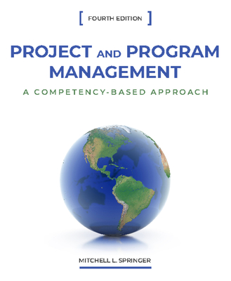 Project and Program Management: A Competency-Based Approach