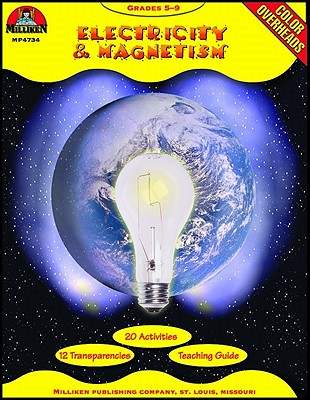 Electricity & Magnetism: Grades 5-9