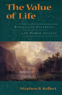 The Value of Life: Biological Diversity and Human Society