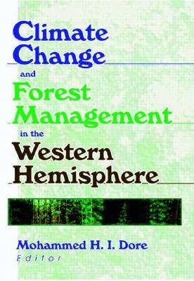 Climate Change and Forest Management in the Western Hemisphere