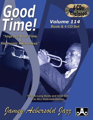 Jamey Aebersold Jazz -- Good Time, Vol 114: Improve Your Time & Harmonic Awareness, Book & Online Audio