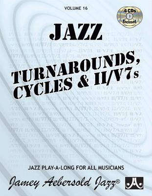 Jamey Aebersold Jazz -- Jazz Turnarounds, Cycles, & II/V7s, Vol 16: Book & Online Audio
